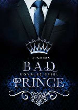 Bad Prince de J. S. Wonda