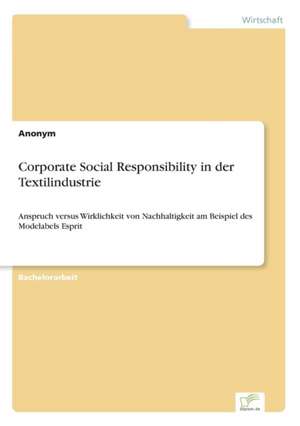 Corporate Social Responsibility in der Textilindustrie de Viktoria Fenzel