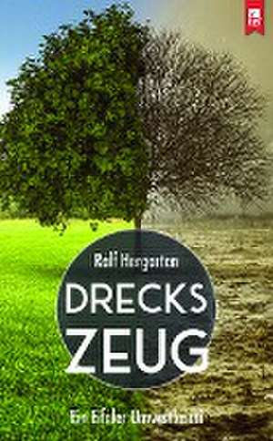 Dreckszeug de Ralf Hergarten