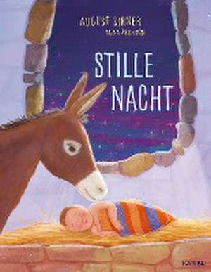 Stille Nacht de August Zirner