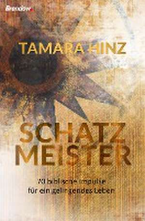 Schatzmeister de Tamara Hinz