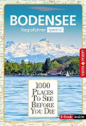 Reiseführer Bodensee. Regioführer inklusive Ebook. Ausflugsziele, Sehenswürdigkeiten, Restaurants & Hotels uvm. de Gunnar Habitz