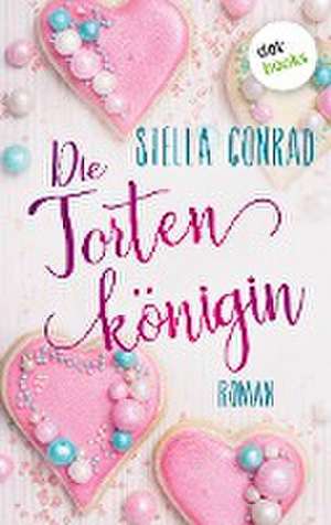 Die Tortenkönigin de Stella Conrad