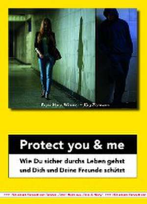 Protect you & me de Franz-Horst Wimmer