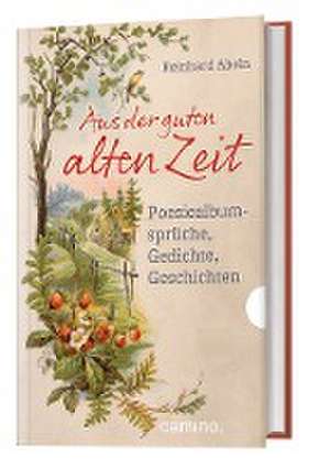 Aus der guten alten Zeit de Reinhard Abeln