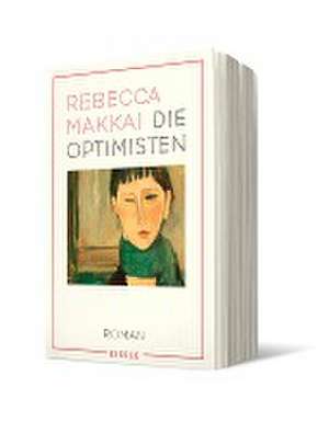 Die Optimisten de Rebecca Makkai