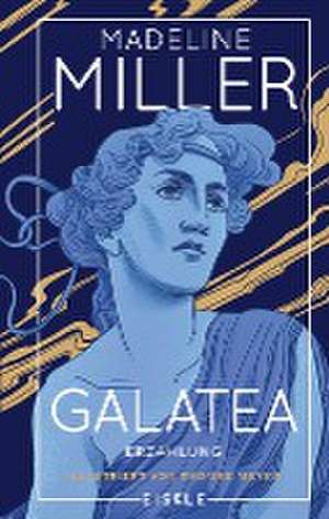 Galatea de Madeline Miller