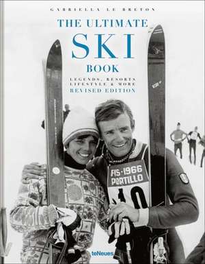 Ultimate Ski Book de Gabriella Le Breton