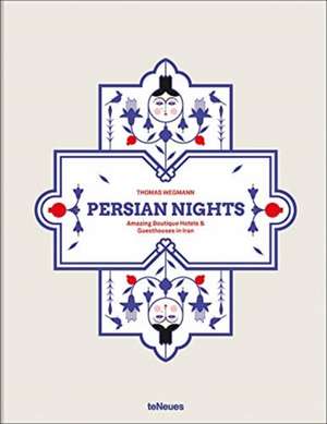 Persian Nights de Thomas Wegmann