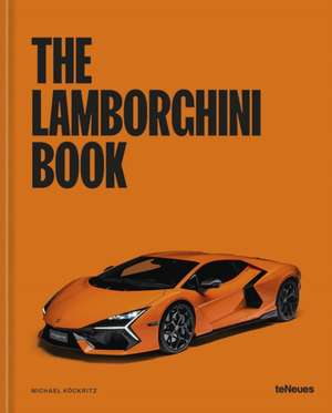 The Lamborghini Book de Michael Köckritz