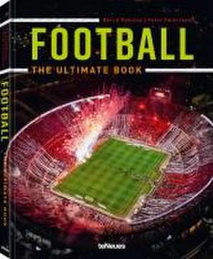 Football - The Ultimate Book de Peter Feierabend