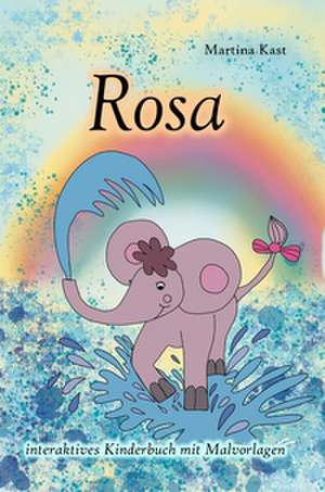Rosa de Martina Kast