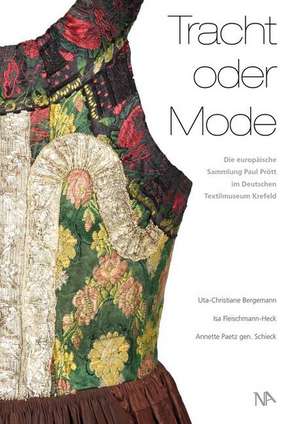 Tracht oder Mode de Uta-Christiane Bergemann