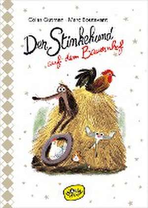 Der Stinkehund auf dem Bauernhof (Bd.5) de Colas Gutman