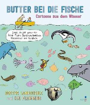 Butter bei die Fische de Dorthe Landschulz