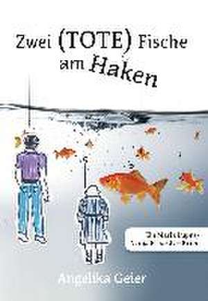 Zwei (TOTE) Fische am Haken de Angelika Geier