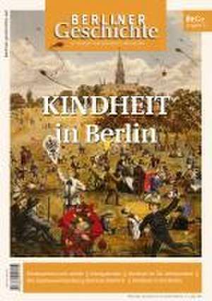 Berliner Geschichte - Zeitschrift für Geschichte und Kultur 37 de Gegr. Verein für die Geschichte Berlins e. V.