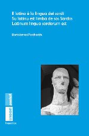 Il latino è la lingua dei sardi. Su latinu est limba de sos Sardos. Latinum lingua sardorum est de Bartolomeo Porcheddu