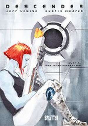 Descender. Band 6 de Jeff Lemire