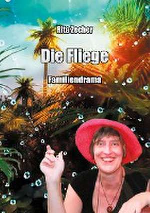 Die Fliege de Rita Zecher