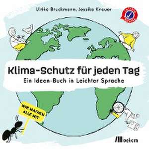 Klima-Schutz für jeden Tag de Jessika Knauer