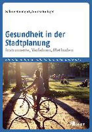 Gesundheit in der Stadtplanung de Sabine Baumgart