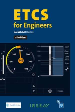 ETCS for Engineers de Ian Mitchell