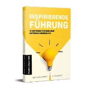 Inspirierende Führung de Bernhard Meising