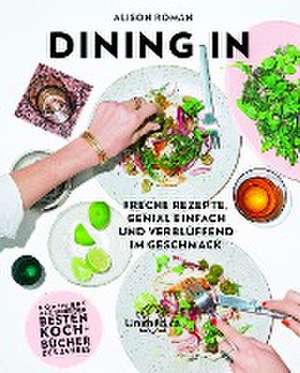 Dining In de Alison Roman