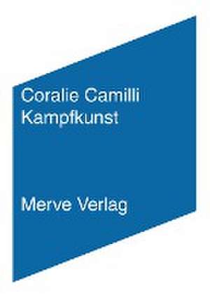 Kampfkunst de Coralie Camilli