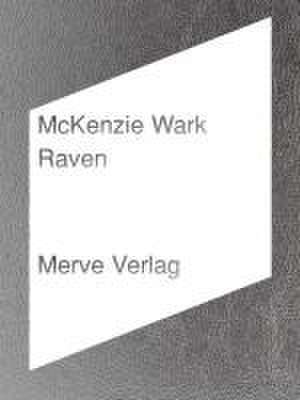 Raven de McKenzie Wark