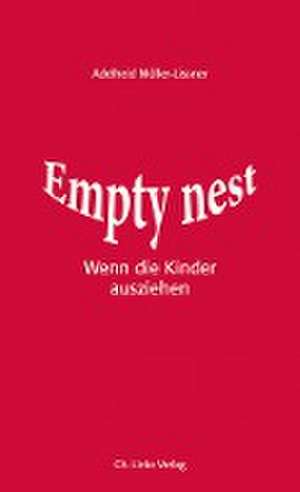 Empty Nest de Adelheid Müller-Lissner