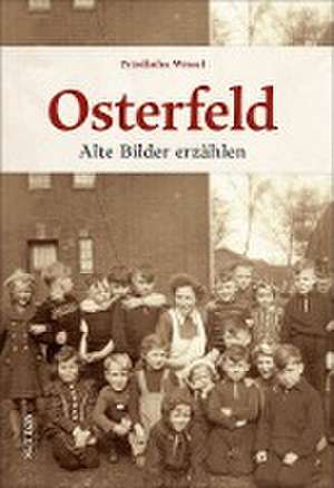 Osterfeld de Friedhelm Wessel