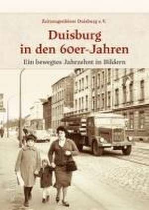 Duisburg in den 60er-Jahren de Joachim Schneider