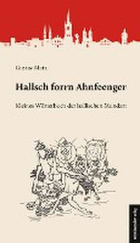 Hallsch forrn Ahnfeenger de Gustav Matz