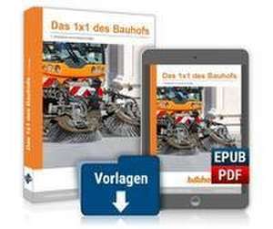 Das 1x1 des Bauhofs de Forum Verlag Herkert GmbH