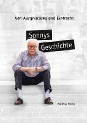 Sonnys Geschichte de Matthias Thoma