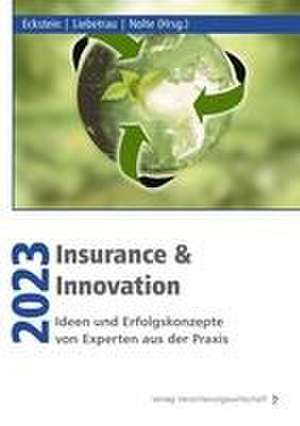 Insurance & Innovation 2023 de Axel Liebetrau