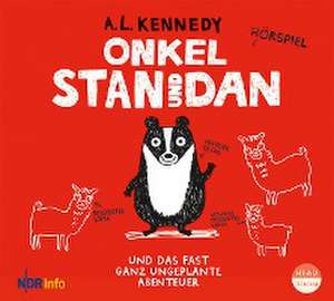 Onkel Stan und Dan de A. L. Kennedy