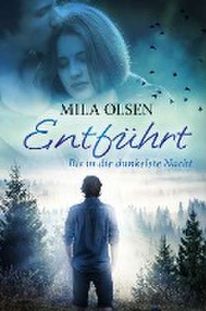 Entführt 02 de Mila Olsen