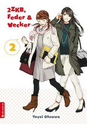 2ZKB, Feder & Wecker 02 de Yayoi Ohsawa