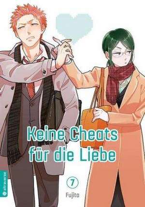 Keine Cheats für die Liebe 07 de Fujita