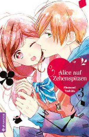 Alice auf Zehenspitzen 03 de Mutsumi Yoshida