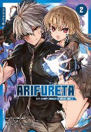 Arifureta - Der Kampf zurück in meine Welt 02 de Ryo Shirakome