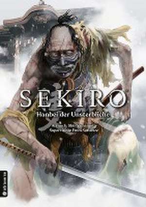 Sekiro - Hanbei der Unsterbliche de Shin Yamamoto