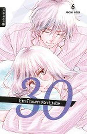 30 - Ein Traum von Liebe 06 de Akimi Hata