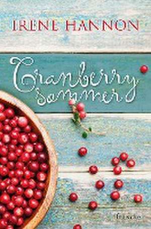 Cranberrysommer de Irene Hannon