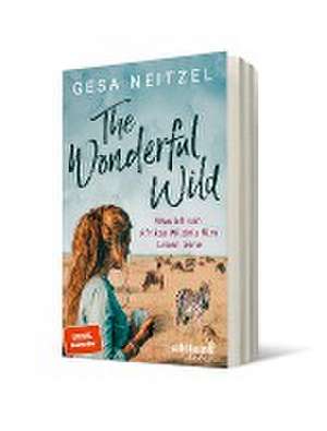 The Wonderful Wild de Gesa Neitzel