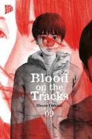 Blood on the Tracks 9 de Shuzo Oshimi