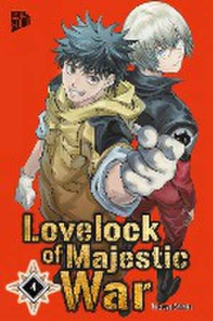 Lovelock of Majestic War 4 de Tatsuya Shihira